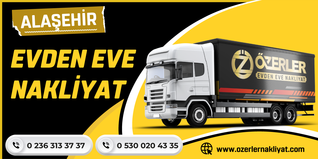 Alaşehir Evden Eve Nakliyat