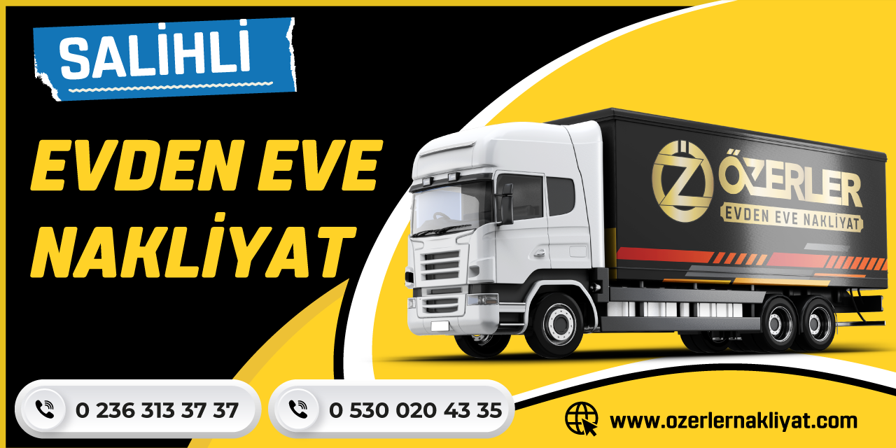 Salihli Evden Eve Nakliyat